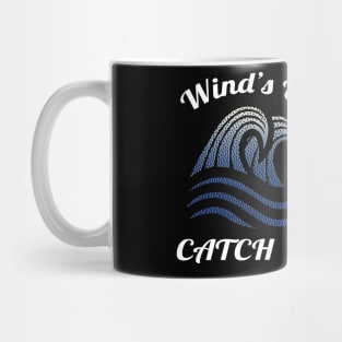 Cool Surfing Design Wind's Up Catch It Surfer Mug